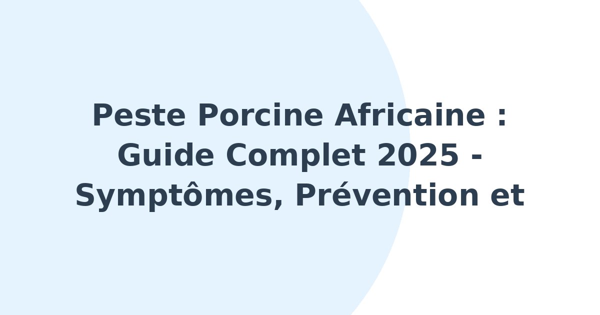 Peste porcine africaine