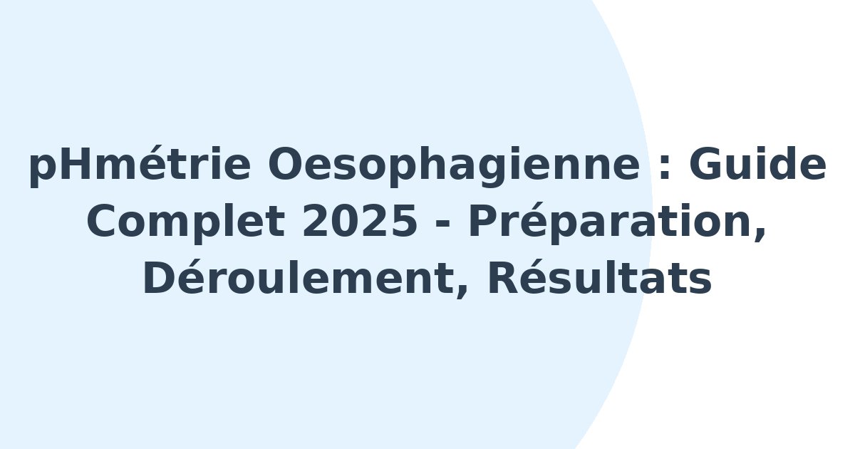 pHmétrie oesophagienne
