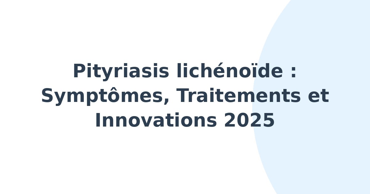 Pityriasis lichénoïde
