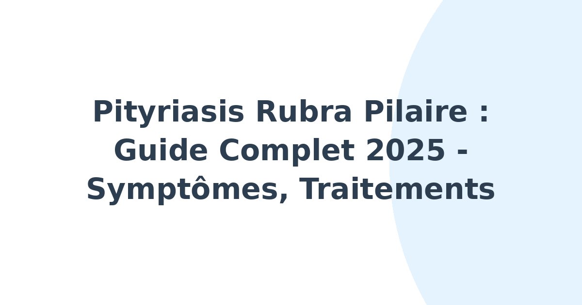 Pityriasis rubra pilaire