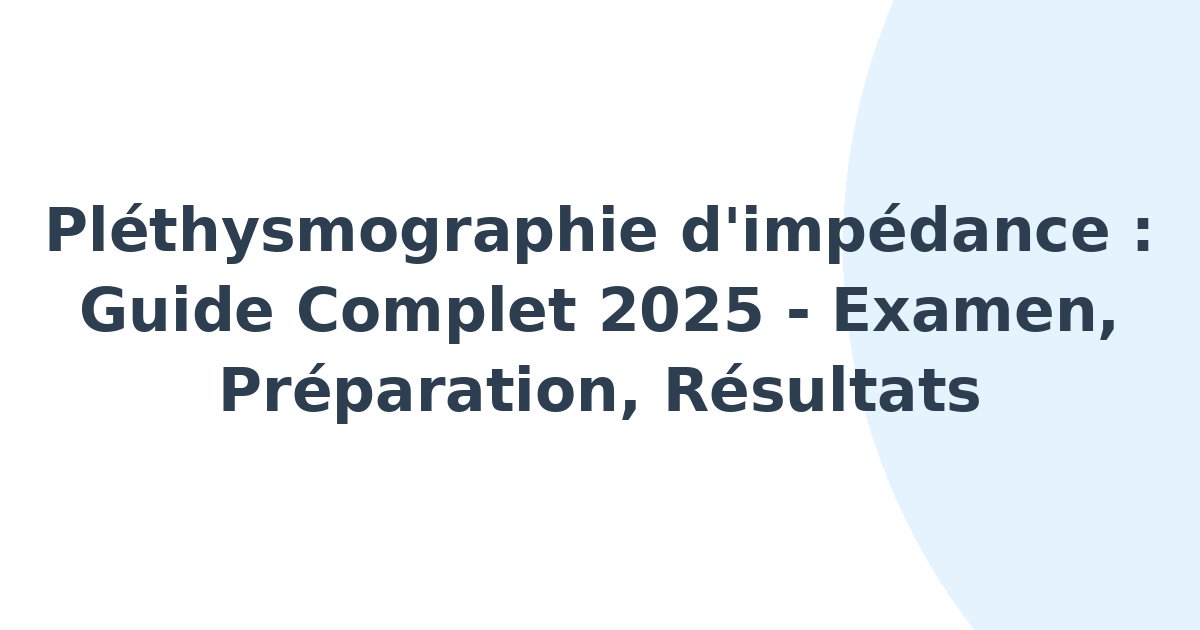 Pléthysmographie d'impédance