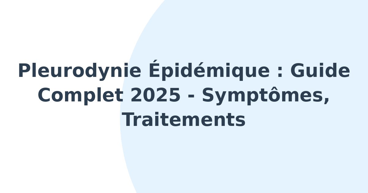 Pleurodynie épidémique