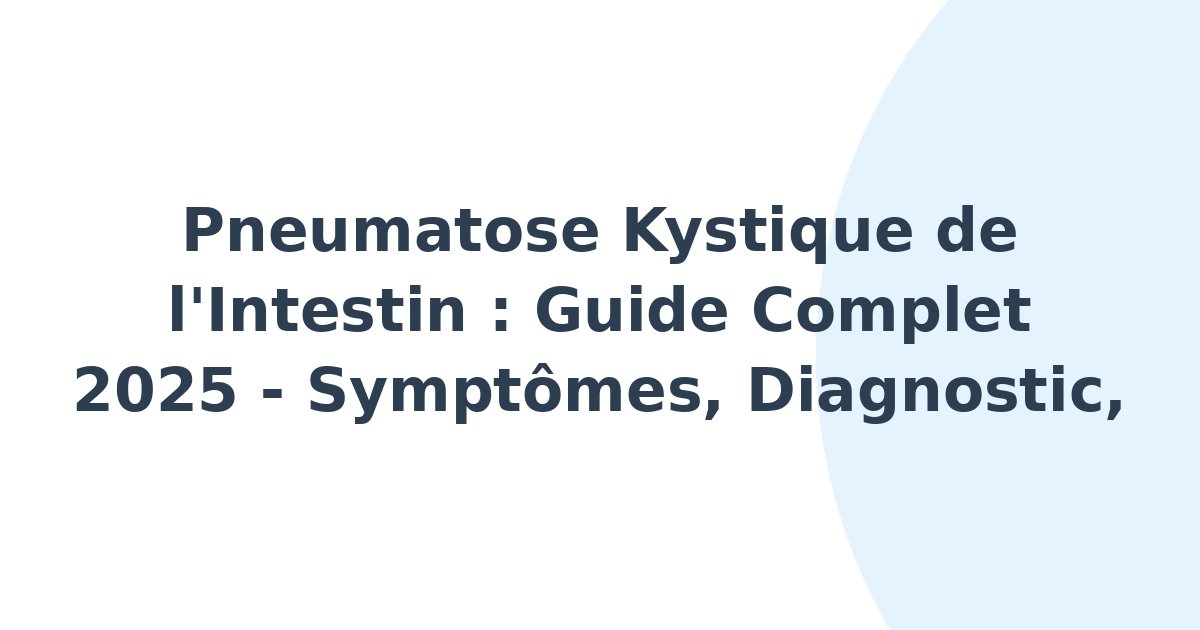 Pneumatose kystique de l'intestin
