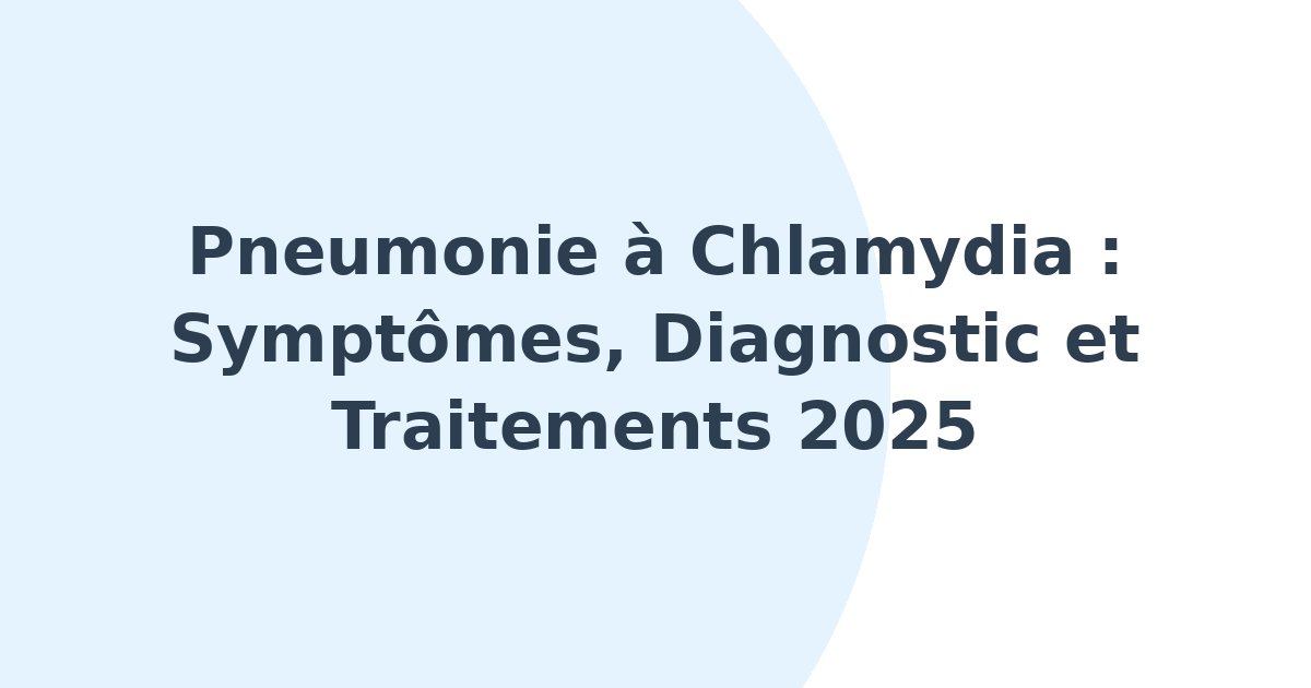 Pneumonie à Chlamydia