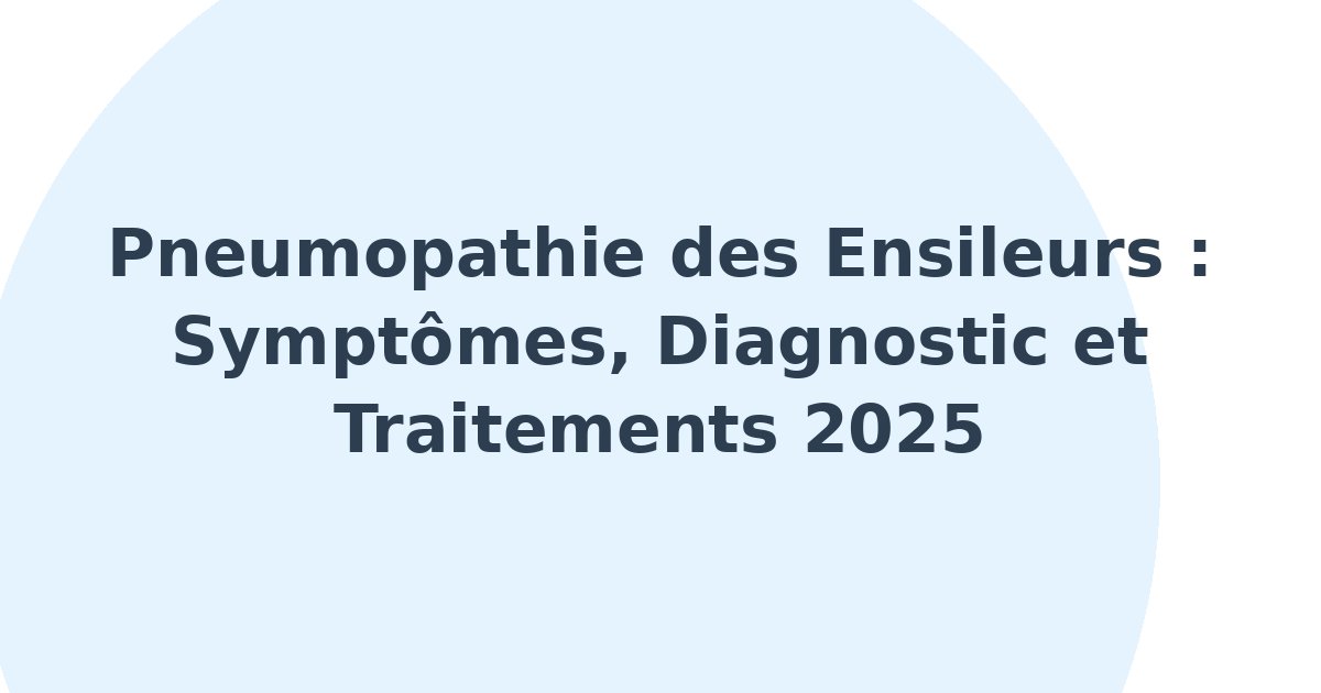 Pneumopathie des ensileurs