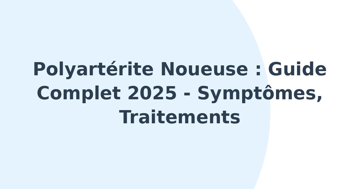 Polyartérite noueuse