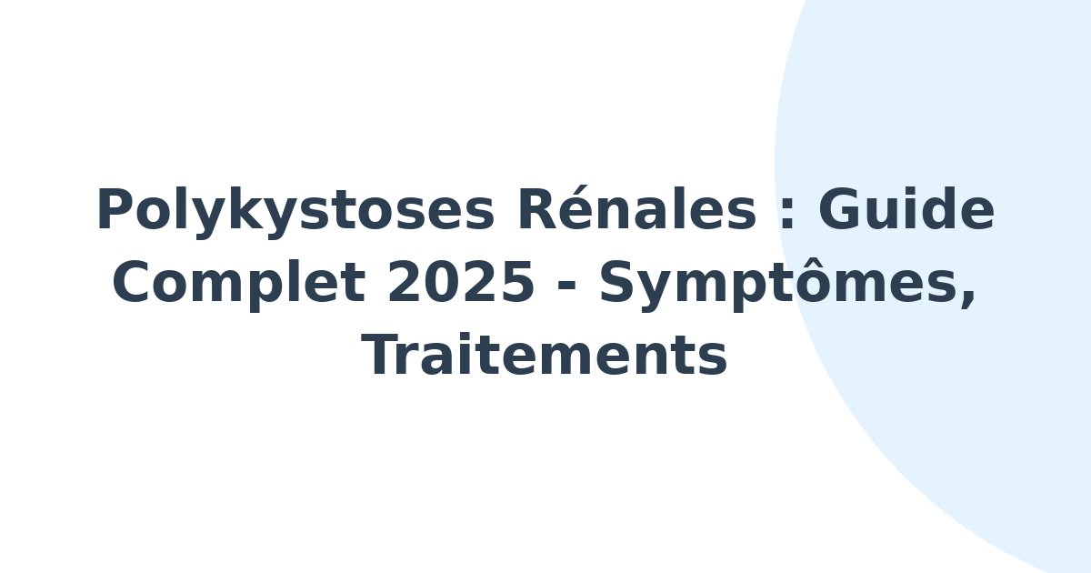 Polykystoses rénales
