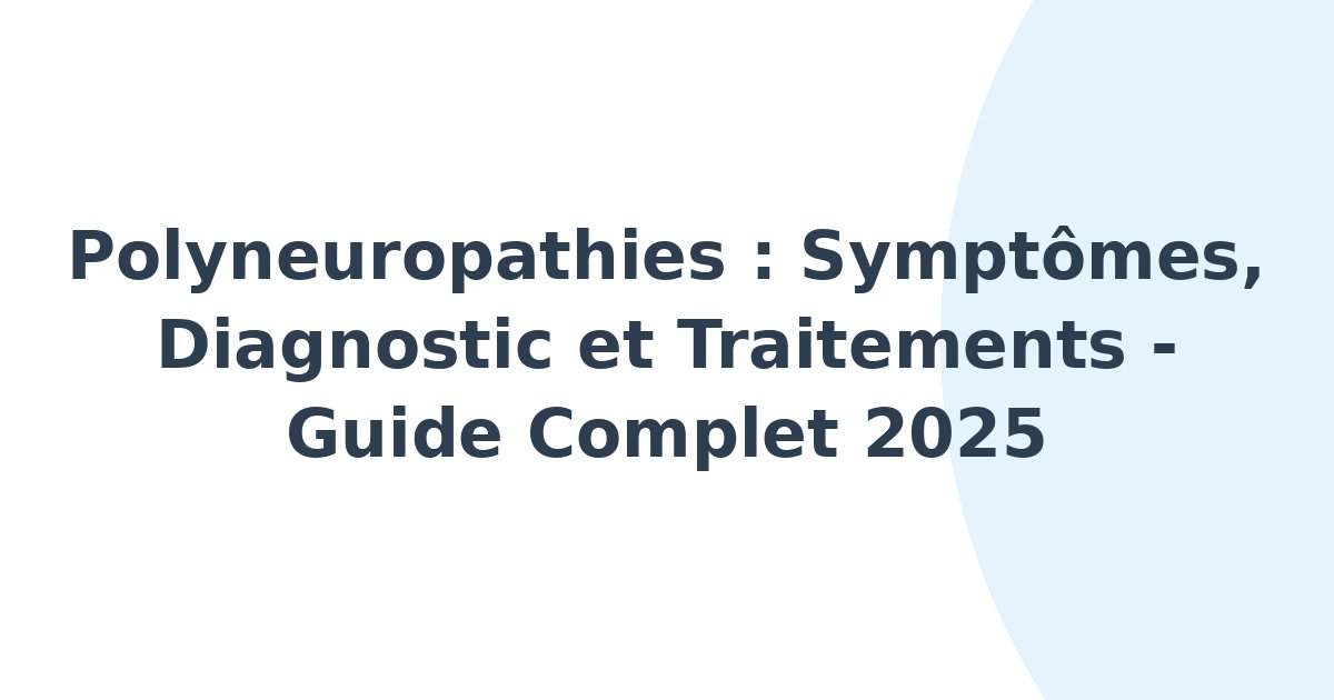 Polyneuropathies