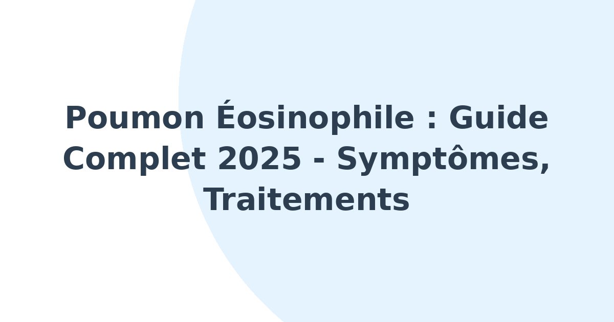 Poumon éosinophile