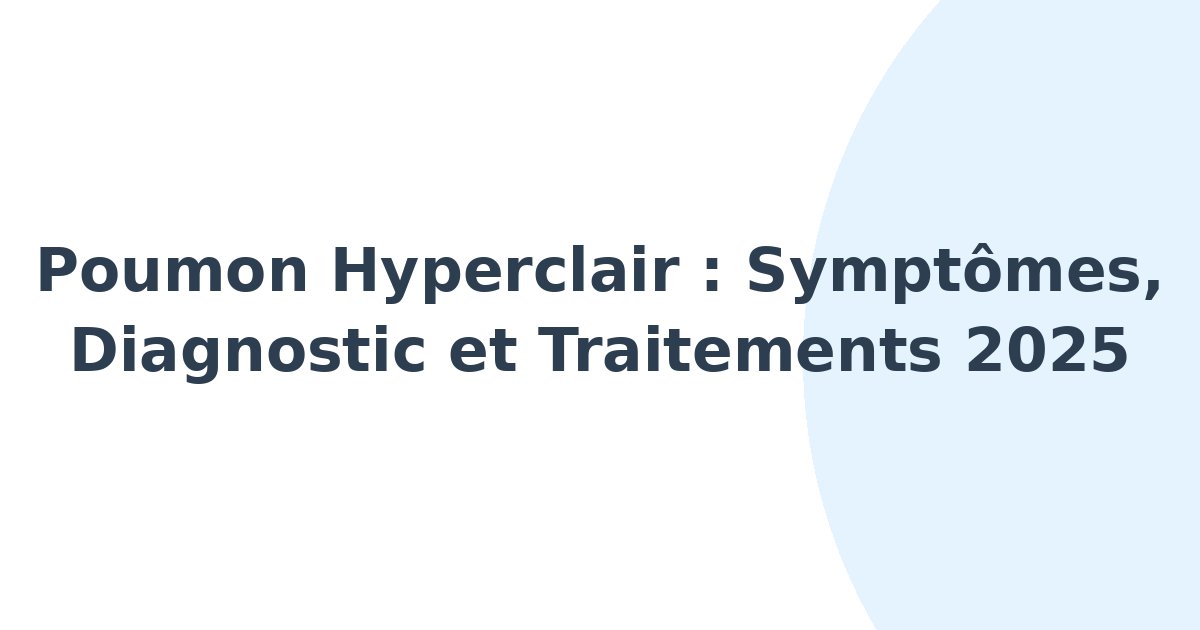 Poumon hyperclair
