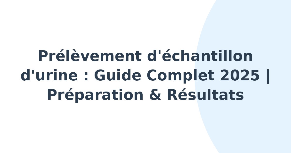 Prélèvement d'échantillon d'urine