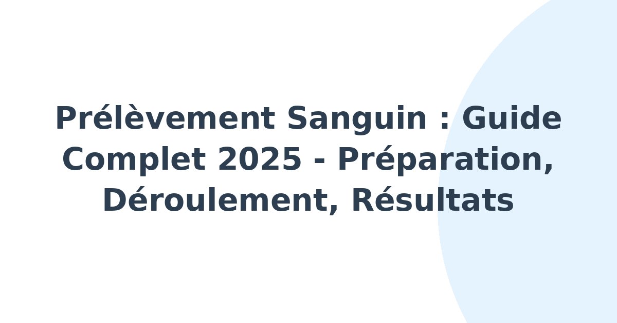 Prélèvement d'échantillon sanguin