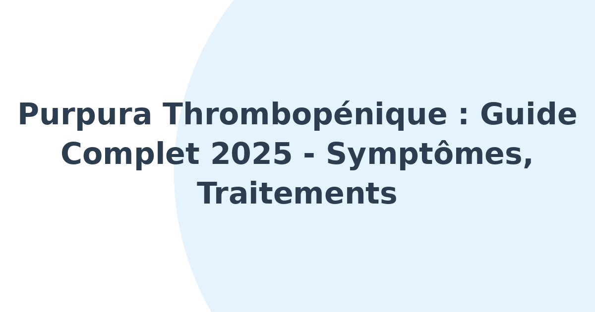 Purpura thrombopénique