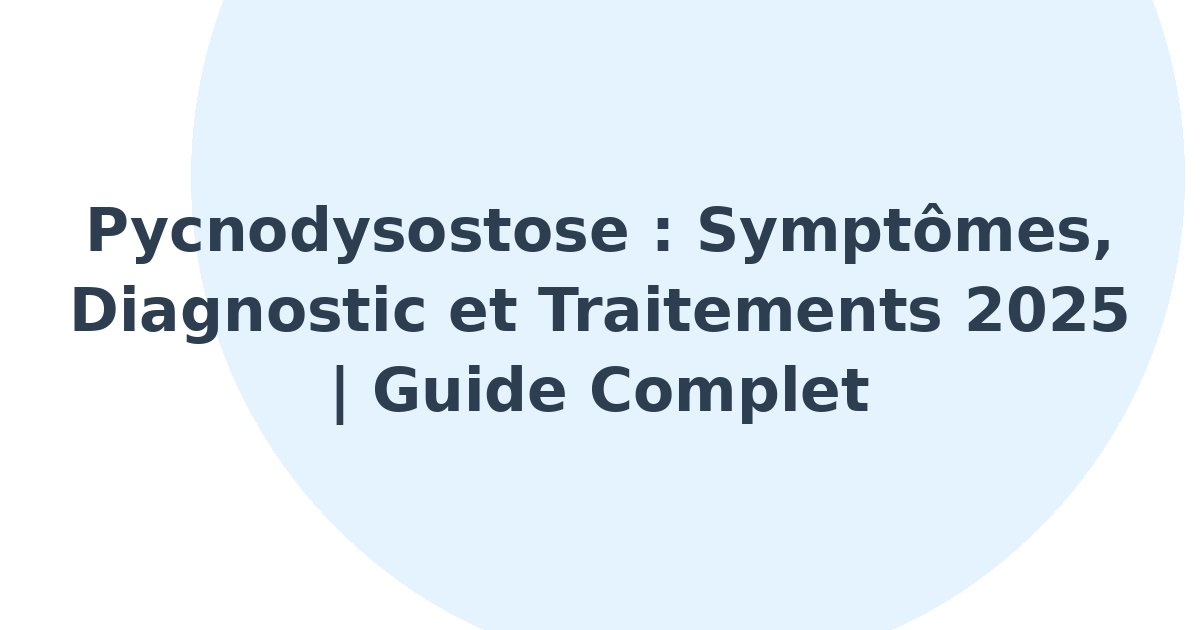 Pycnodysostose