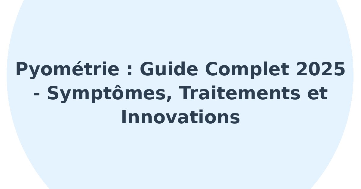 Pyométrie