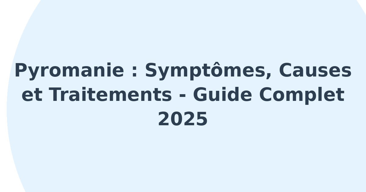 Pyromanie