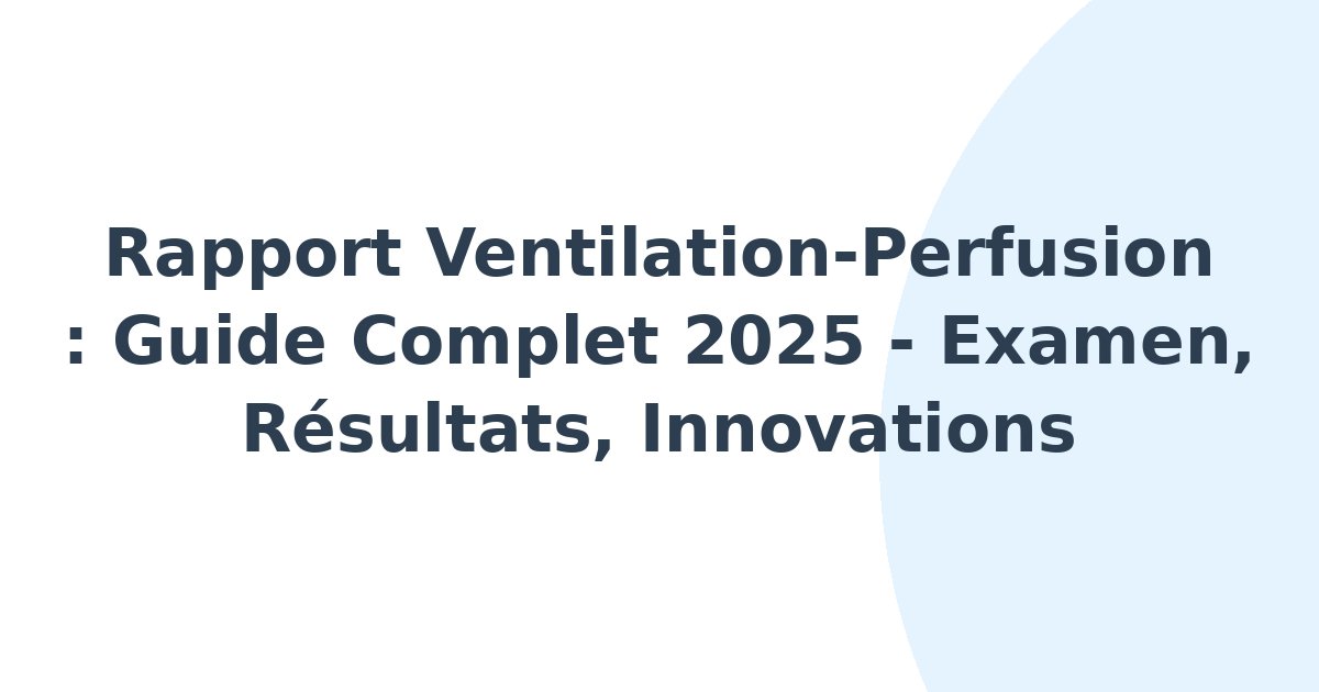 Rapport ventilation-perfusion