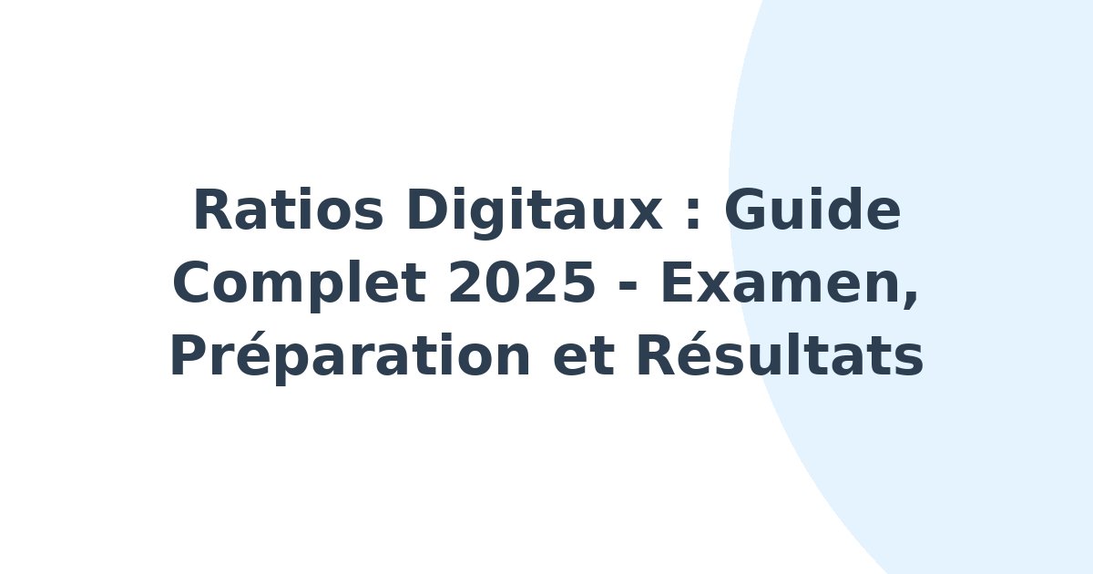 Ratios digitaux