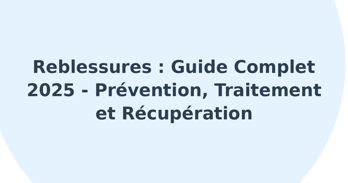 Reblessures