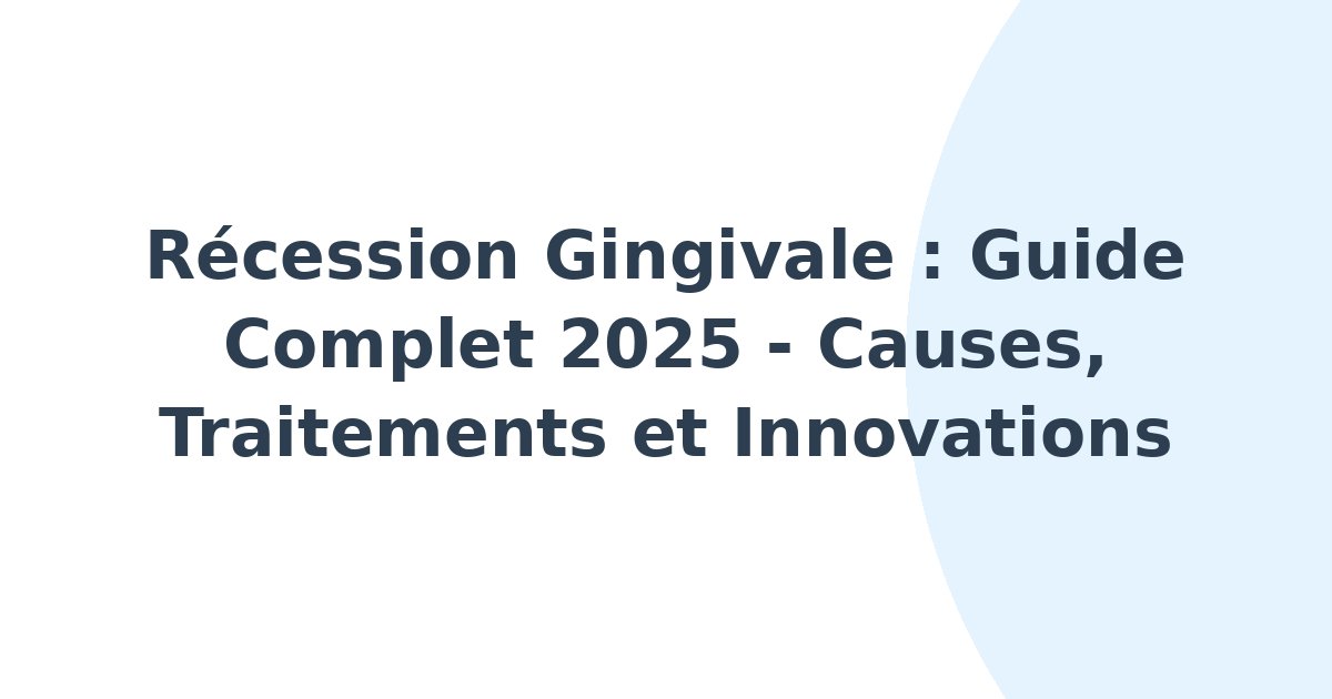 Récession gingivale