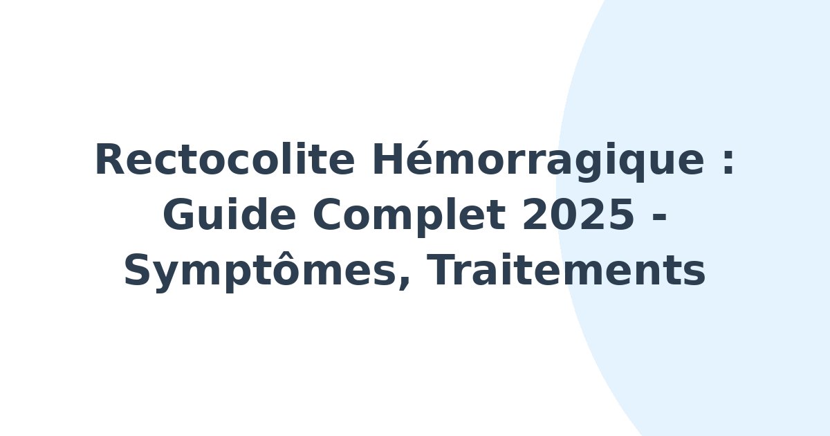 Rectocolite hémorragique