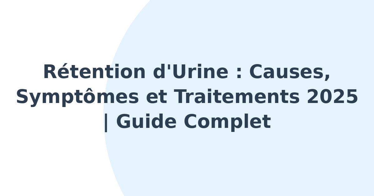 Rétention d'urine