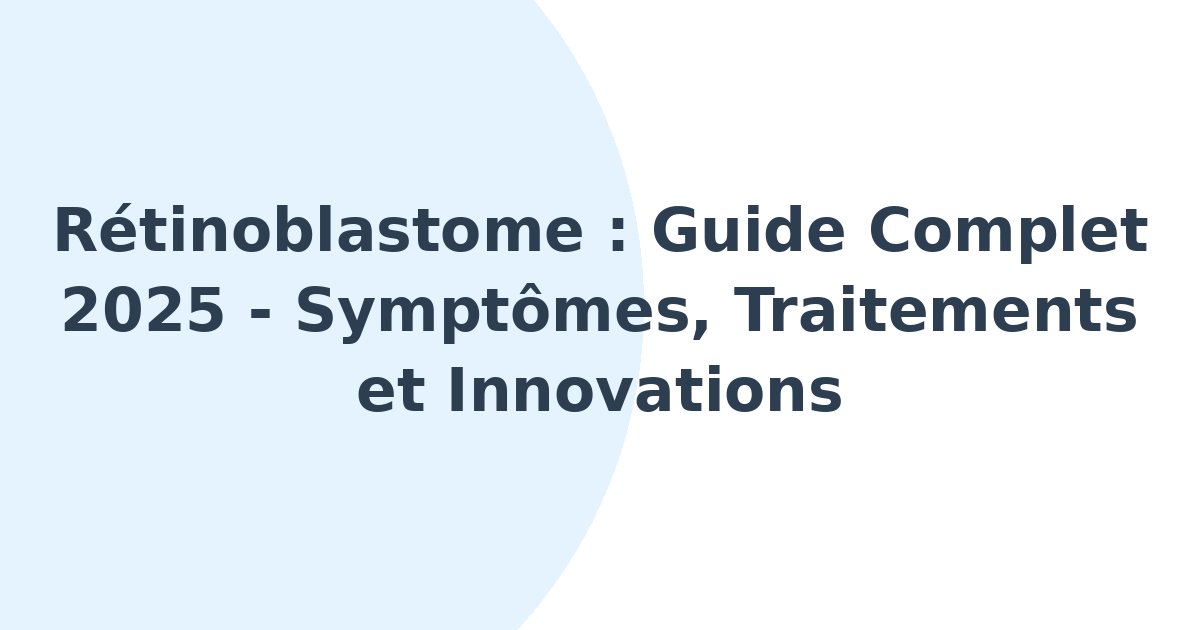 Rétinoblastome
