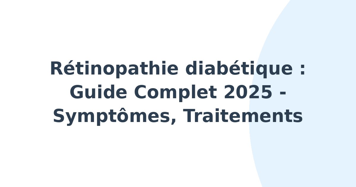 Rétinopathie diabétique