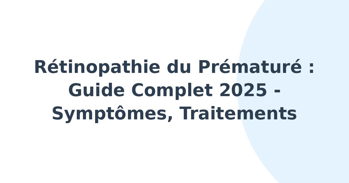 Rétinopathie du prématuré