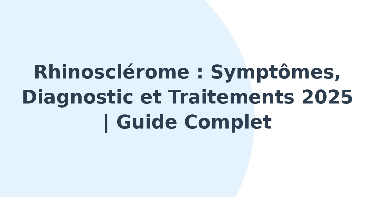 Rhinosclérome