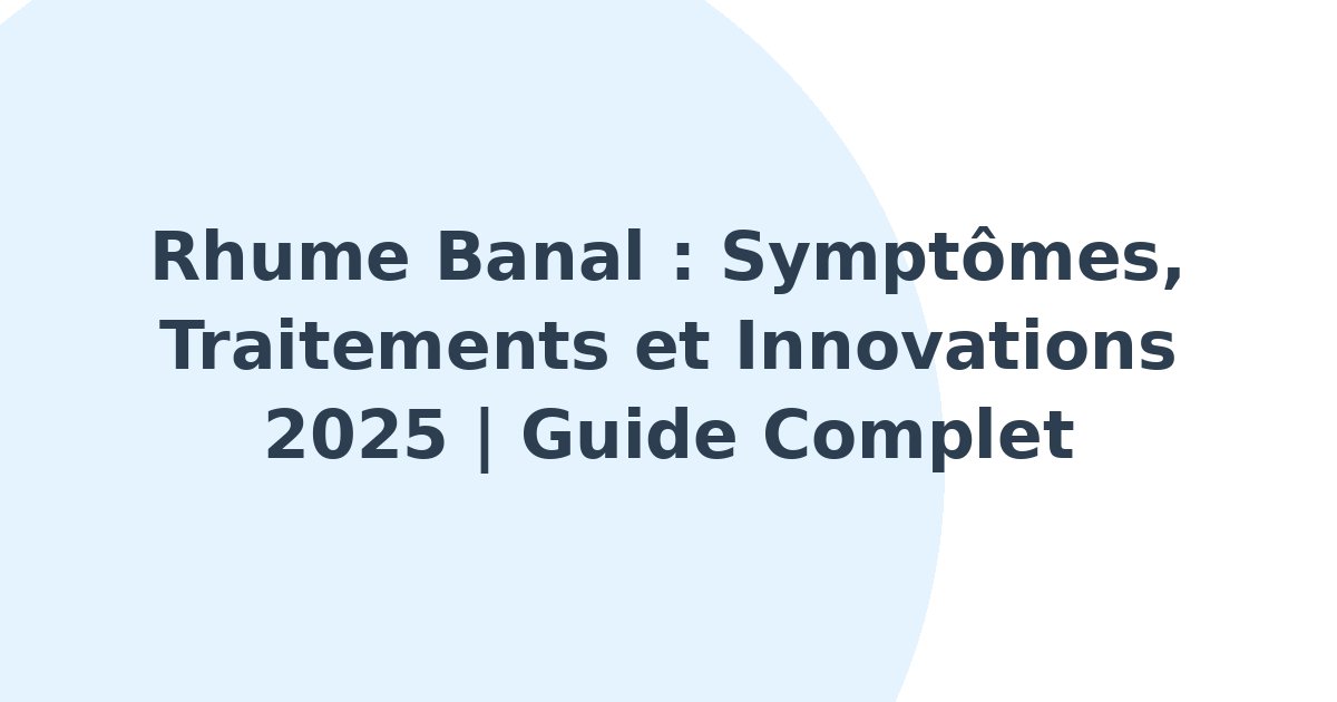 Rhume banal