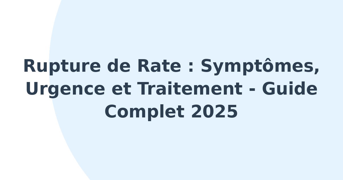 Rupture de rate