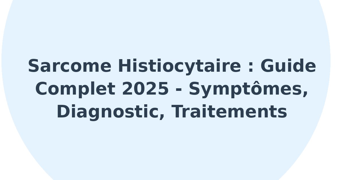Sarcome histiocytaire