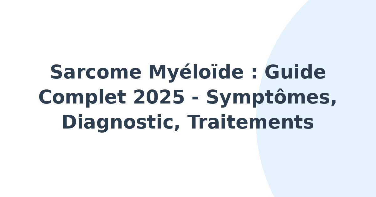Sarcome myéloïde