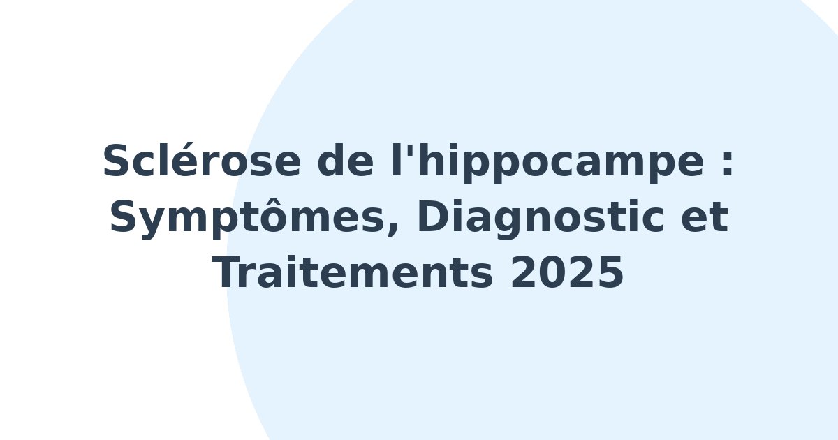 Sclérose de l'hippocampe