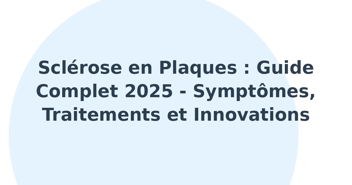 Sclérose en plaques