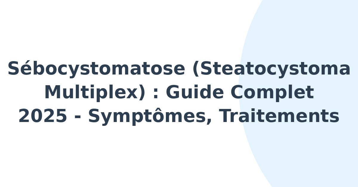 Sébocystomatose