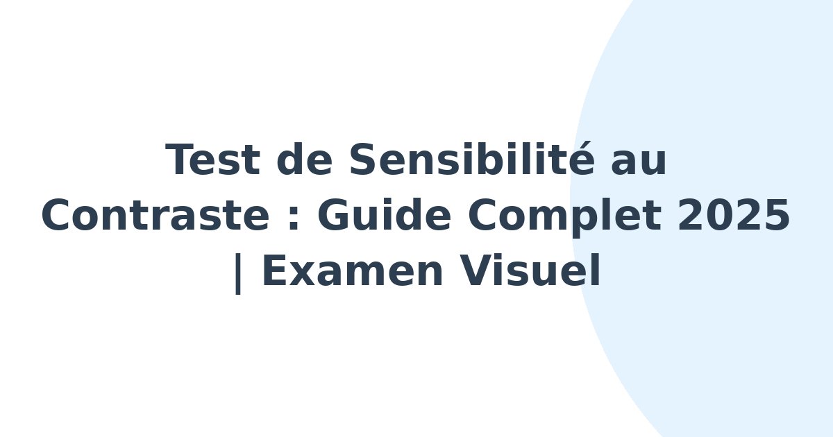 Sensibilité au contraste