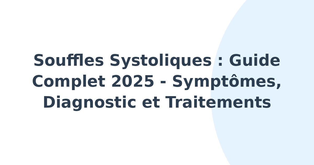 Souffles systoliques