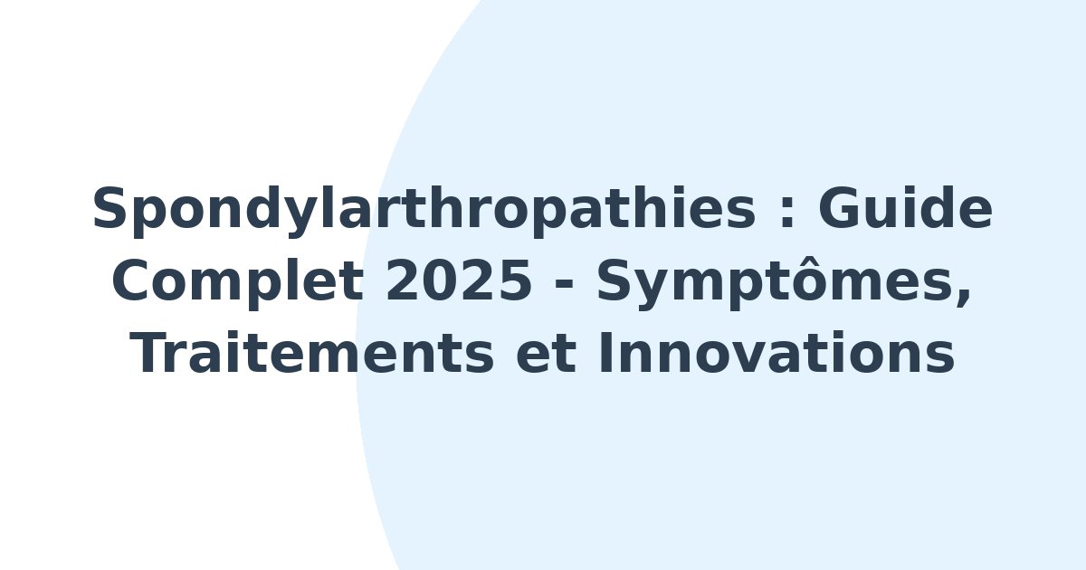 Spondylarthropathies