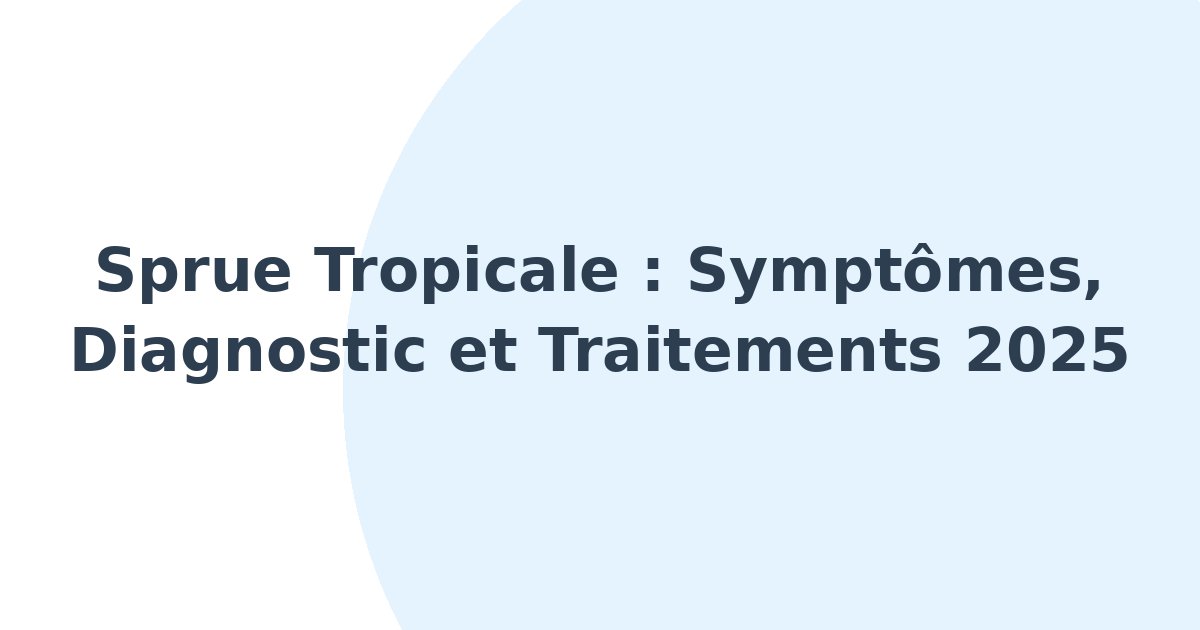 Sprue tropicale