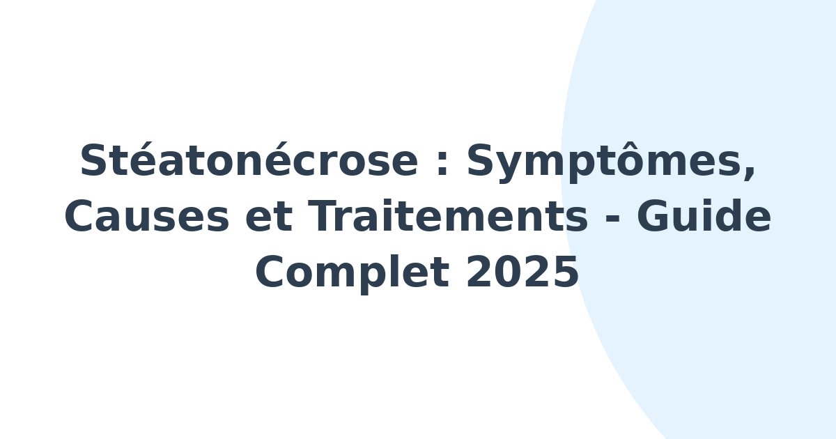 Stéatonécrose