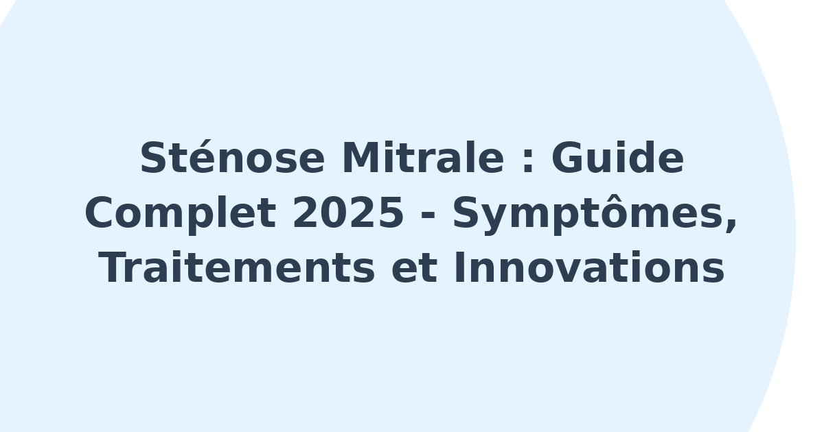 Sténose mitrale