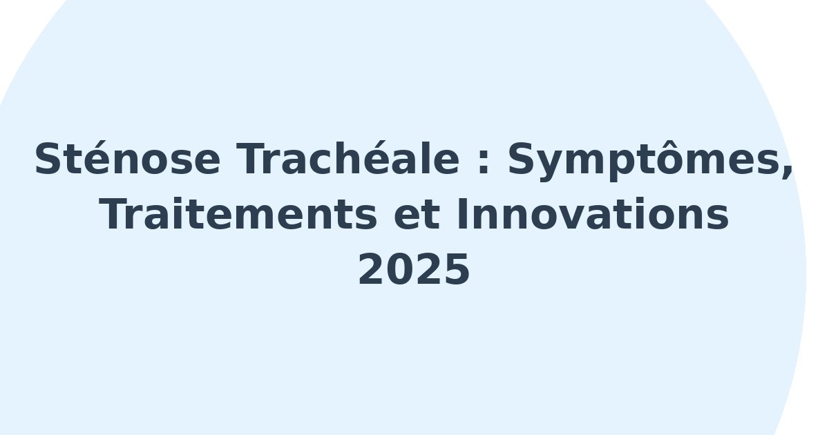 Sténose trachéale