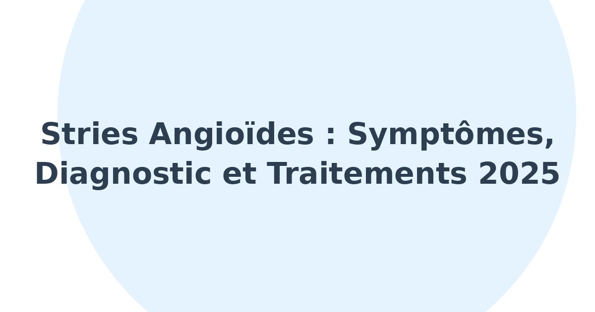 Stries angioïdes