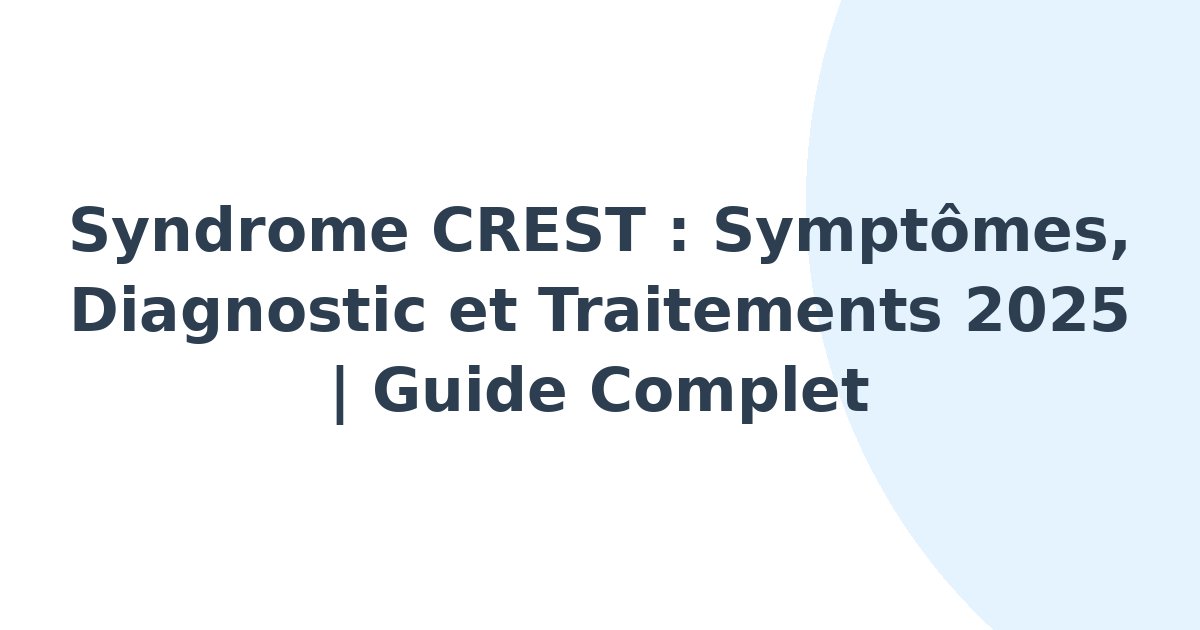 Syndrome CREST