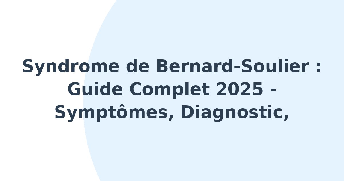 Syndrome de Bernard-Soulier
