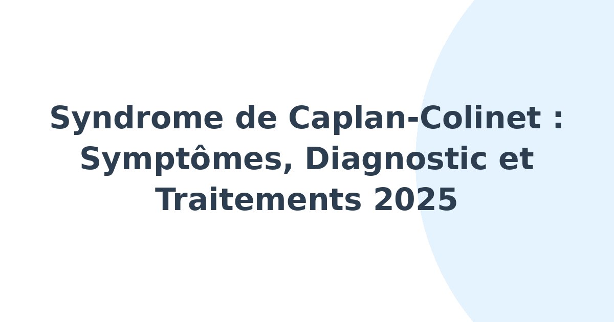 Syndrome de Caplan-Colinet