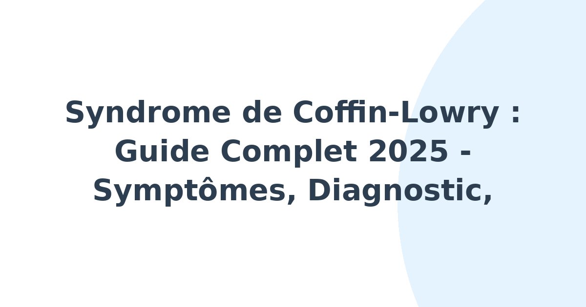 Syndrome de Coffin-Lowry