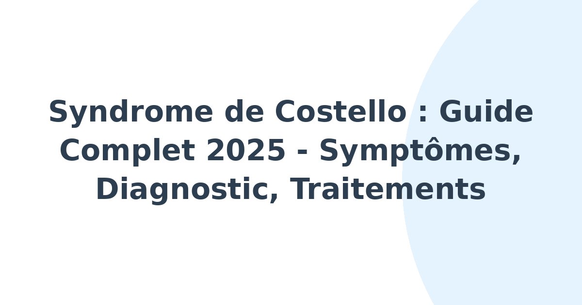 Syndrome de Costello